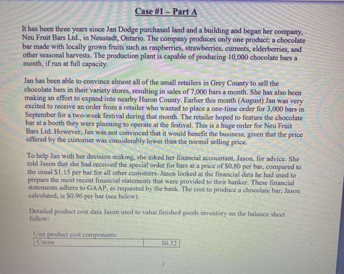 Case #1 - Part A It has been three years since Jan