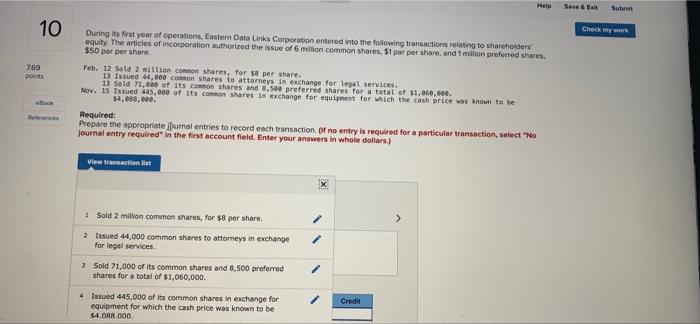 Help Save & Exit Submit 10 During its first year of operations,