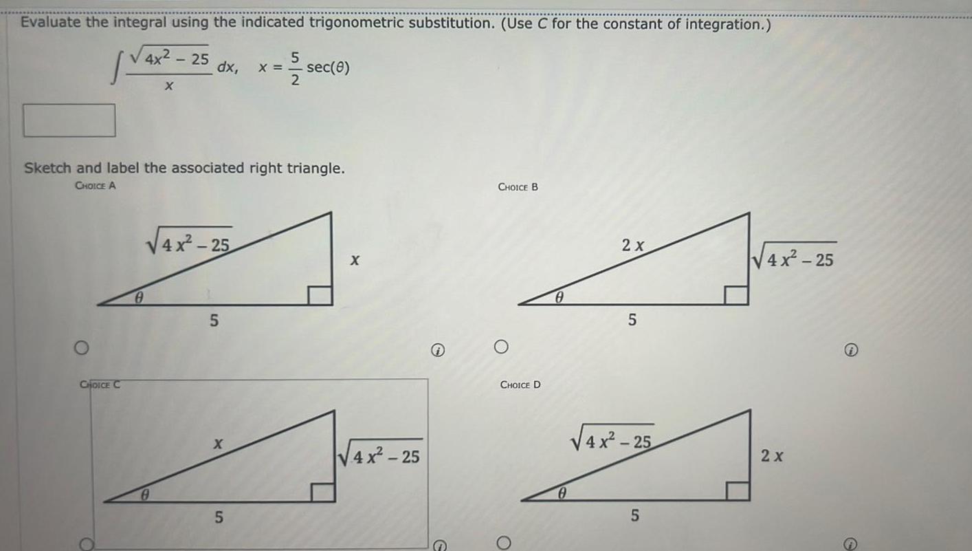 Evaluate the integral using the indicated trigonometric substitution. (Use C for the