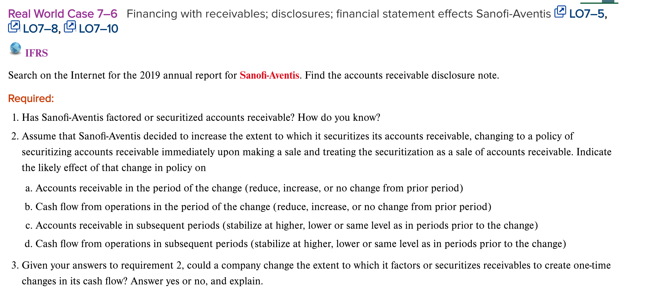 Real World Case 7-6 Financing with receivables; disclosures; financial statement effects Sanofi-Aventis