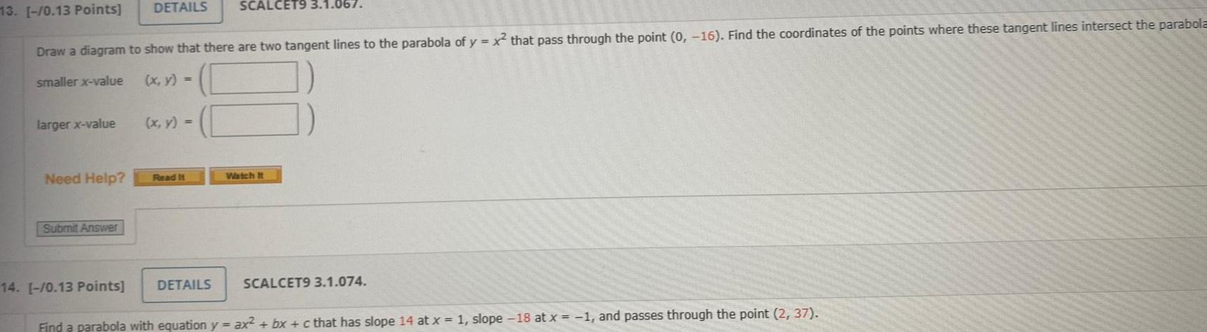 13. [-/0.13 Points] DETAILS SCALCET9 3.1.067. Draw a diagram to show that