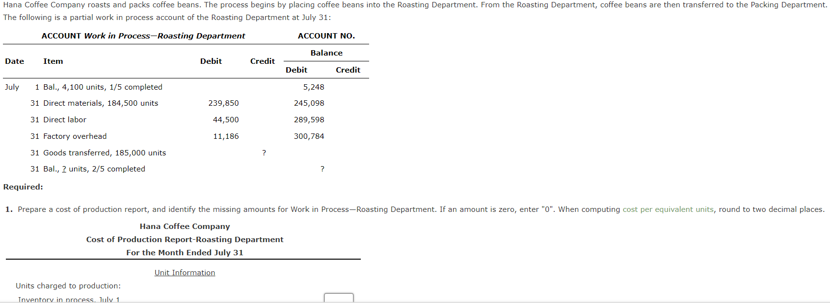 required, round your answers to the nearest cent. Change in direct materials