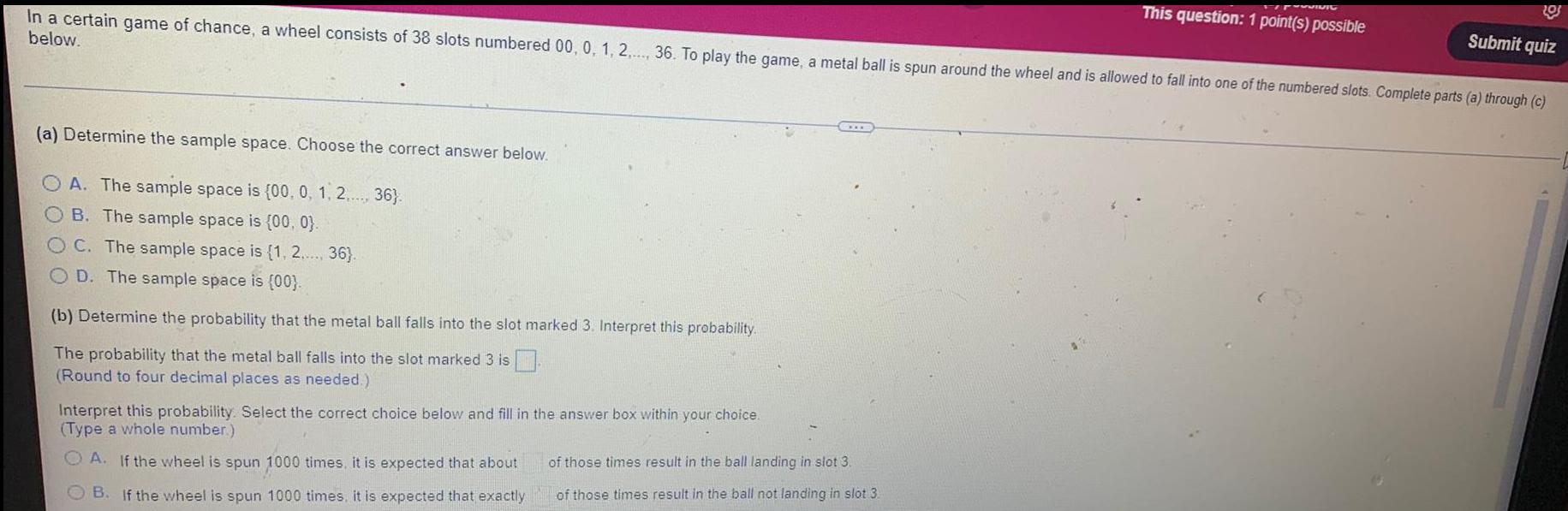 This question: 1 point(s) possible Submit quiz In a certain game of
