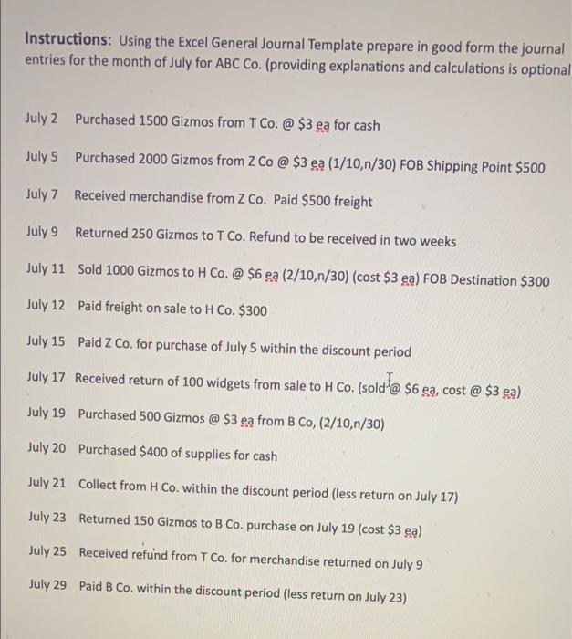 Instructions: Using the Excel General Journal Template prepare in good form the