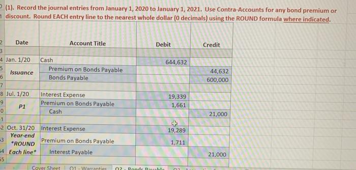 (14 marks): On January 1, 2020, Noah Corporation issued $600,000 of 7%