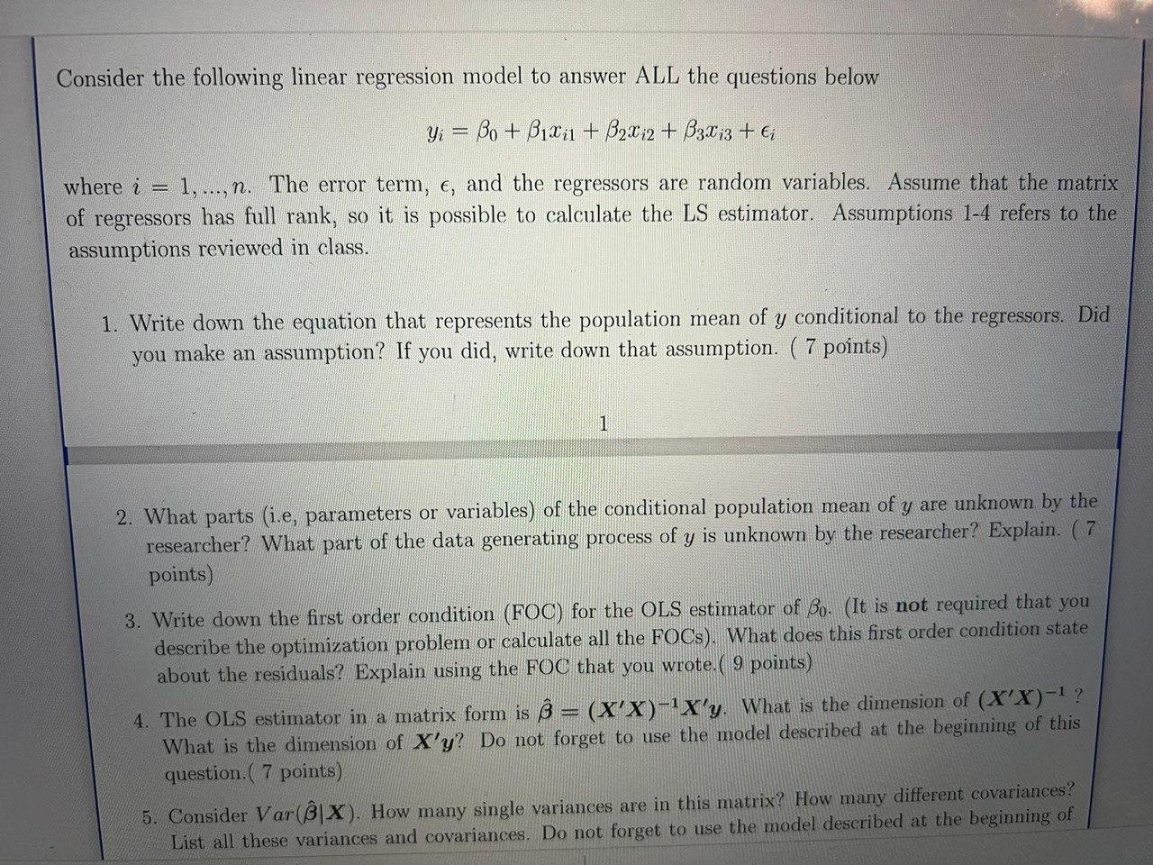 Consider the following linear regression model to answer ALL the questions below