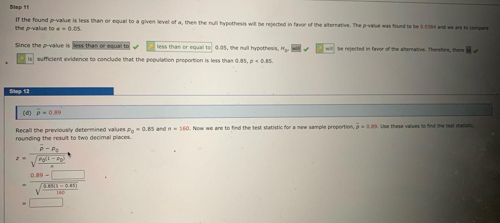 Step 11 If the found p-value is less than or equal to
