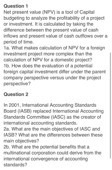 Question 1 Net present value (NPV) is a tool of Capital budgeting