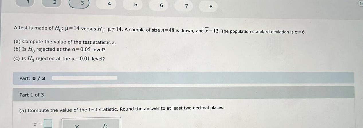 2 3 4 5 6 7 8 A test is made of