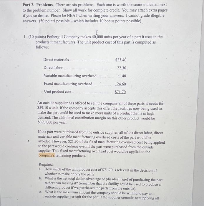Part 2. Problems. There are six problems. Each one is worth the