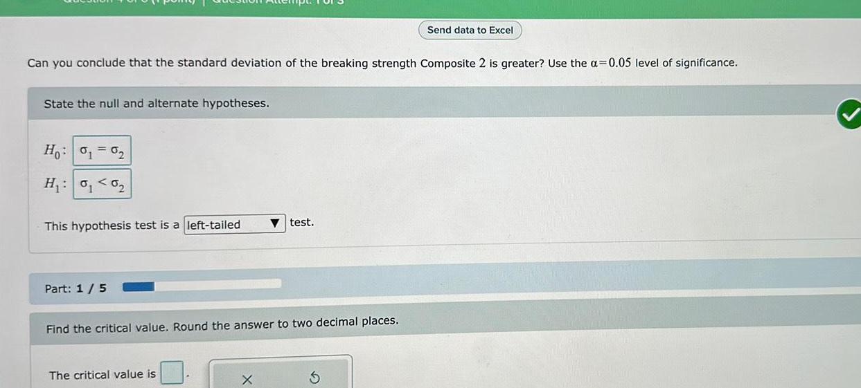 Send data to Excel Can you conclude that the standard deviation of