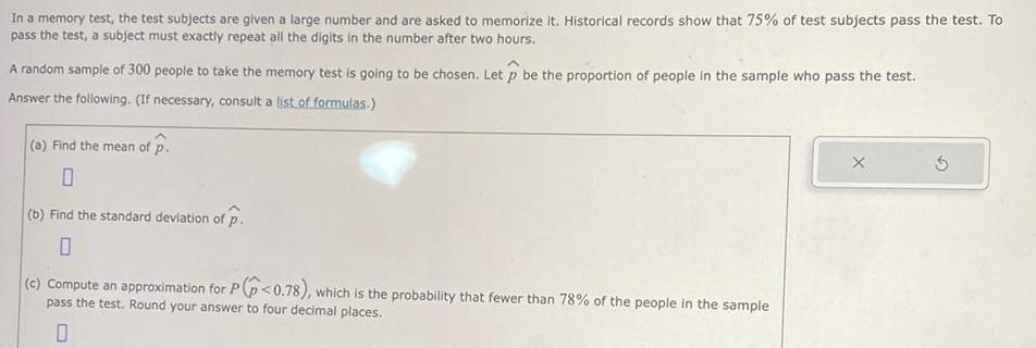 In a memory test, the test subjects are given a large number