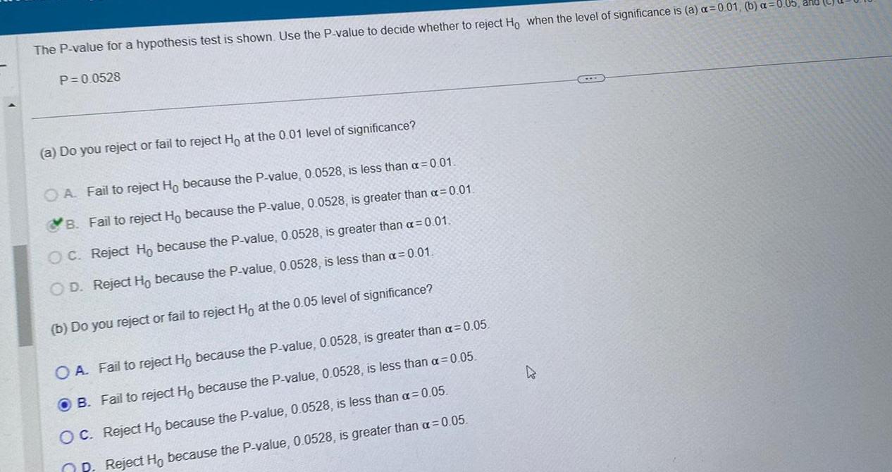 The P-value for a hypothesis test is shown. Use the P-value to