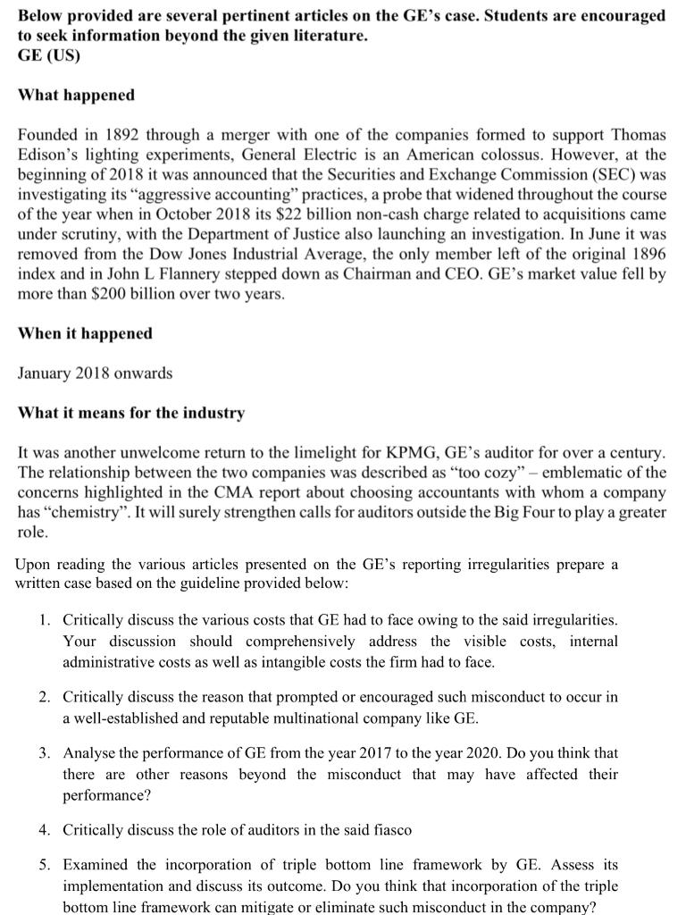 Below provided are several pertinent articles on the GE's case. Students are