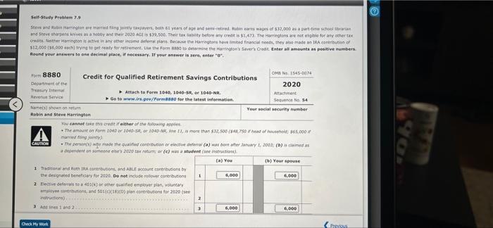 40 Self-Study Problem 7.9 Steve and Robin Harrington are married fing jintly