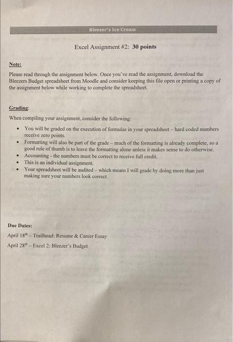 Bleezer's Ice Cream Excel Assignment #2: 30 points Note: Please read through