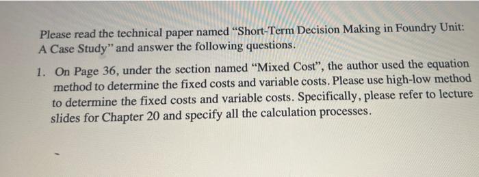 Please read the technical paper named "Short-Term Decision Making in Foundry Unit: