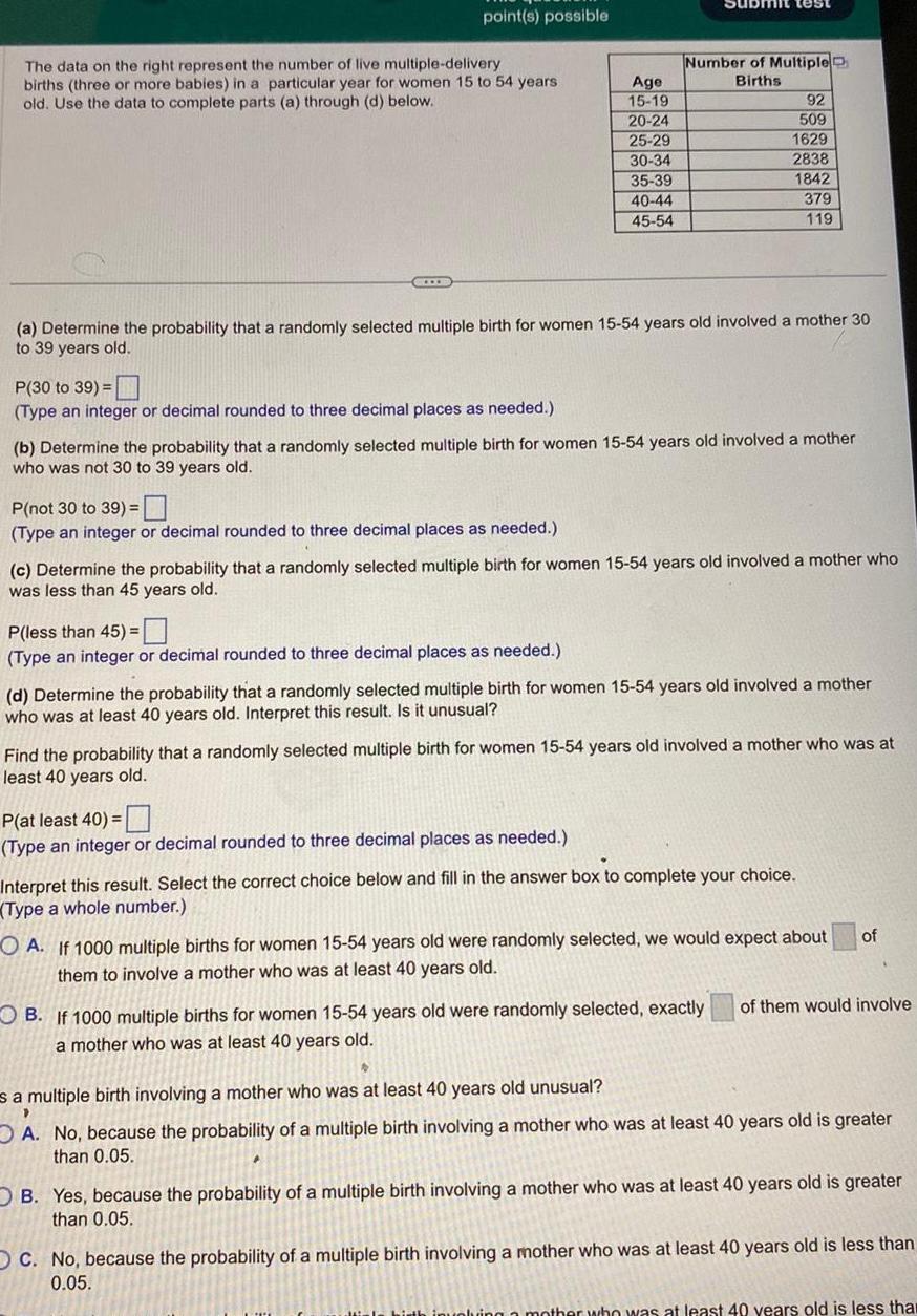 point(s) possible The data on the right represent the number of live