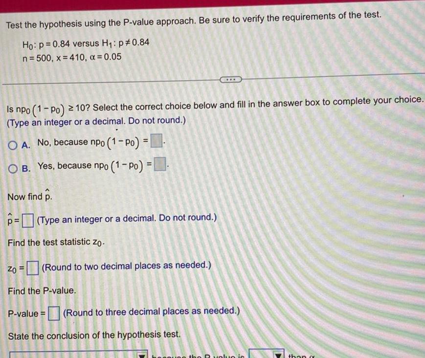 Test the hypothesis using the P-value approach. Be sure to verify the