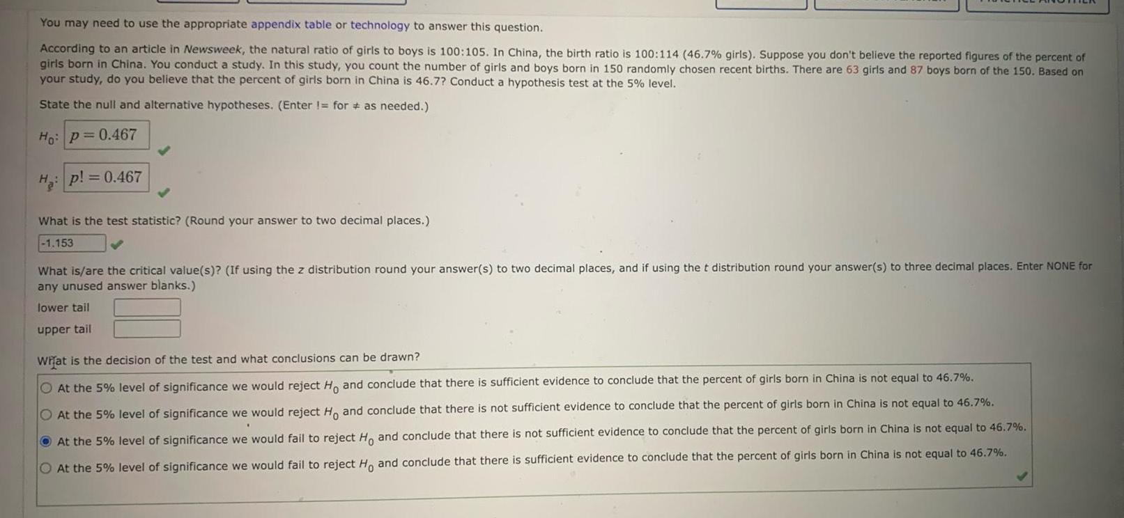 You may need to use the appropriate appendix table or technology to