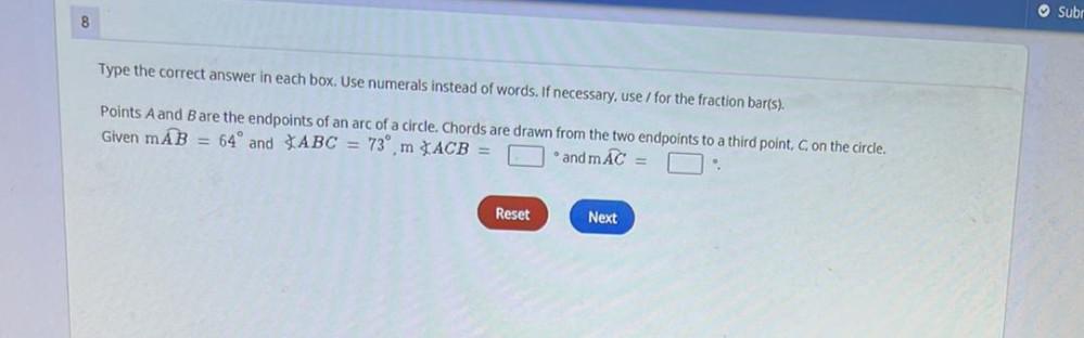 8 Type the correct answer in each box. Use numerals instead of