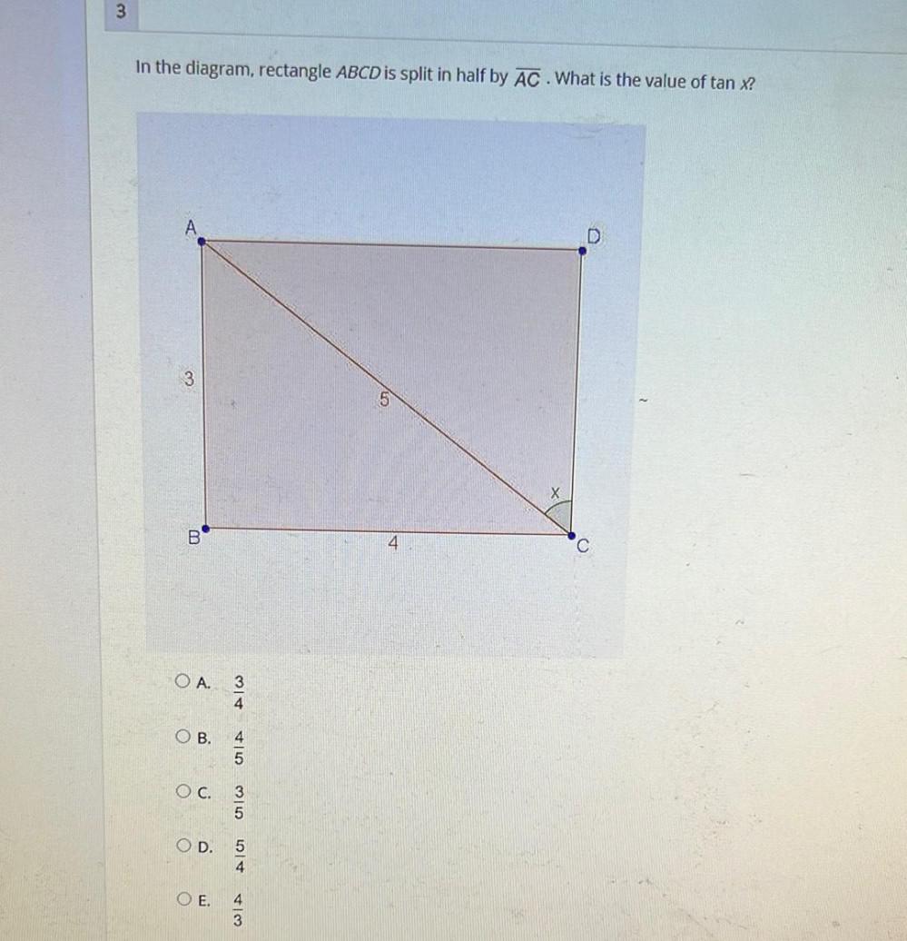 3 In the diagram, rectangle ABCD is split in half by AC.