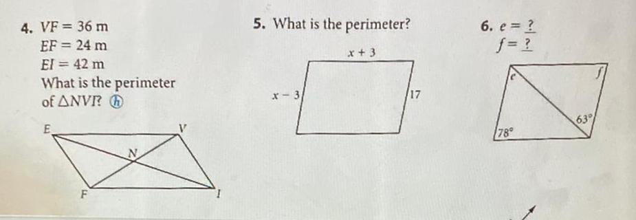 5. What is the perimeter? x+3 6. e = ? f=? 4.