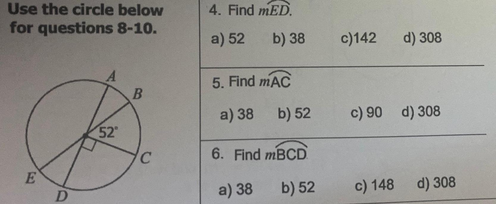 Use the circle below for questions 8-10. A E D 52 B