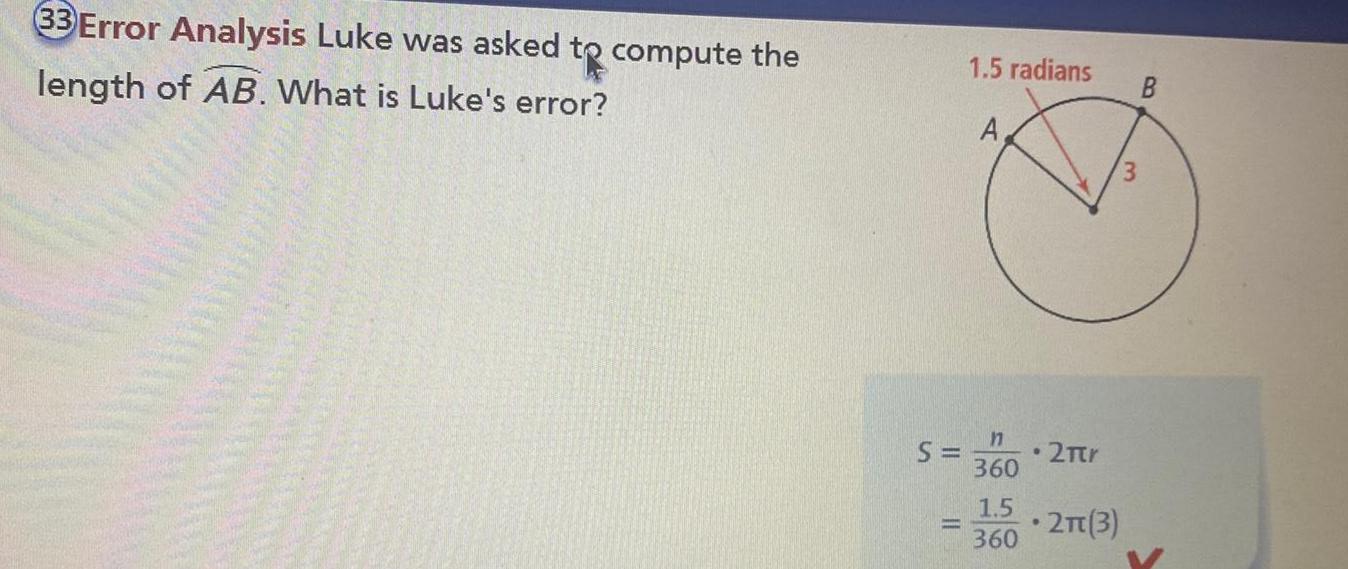 33 Error Analysis Luke was asked to compute the length of AB.