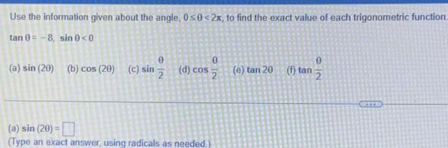 Use the information given about the angle, 0s0 