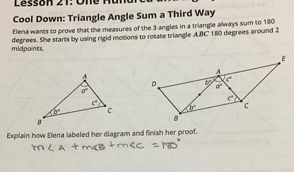Lesson Cool Down: Triangle Angle Sum a Third Way Elena wants to