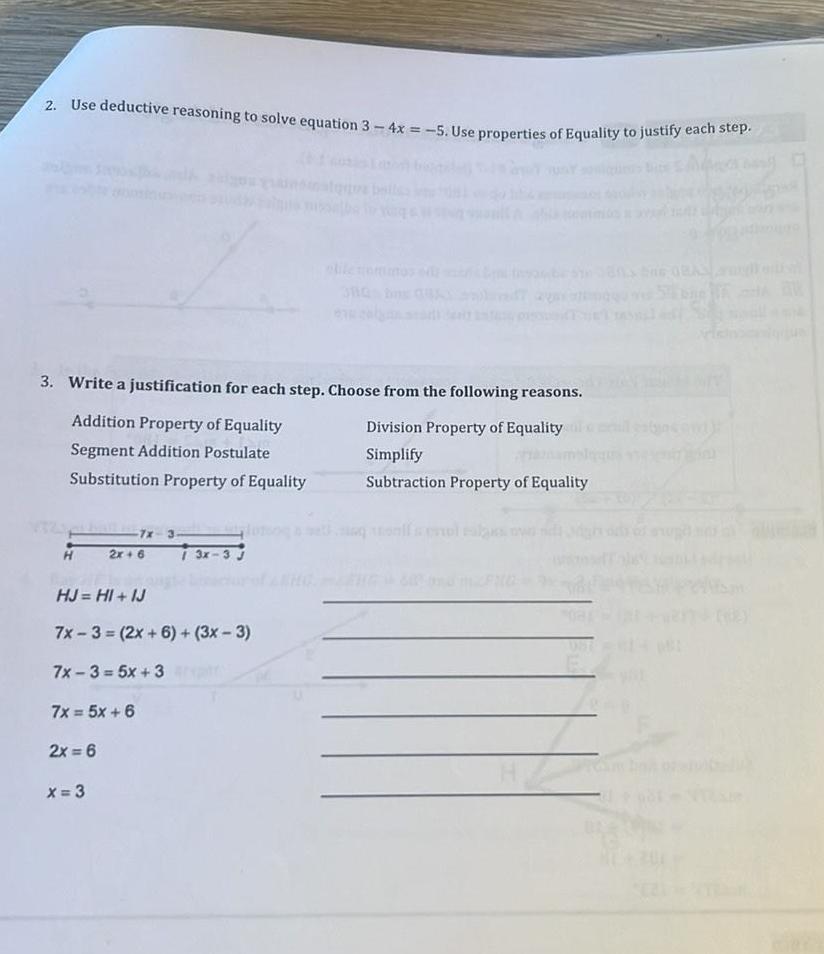 2. Use deductive reasoning to solve equation 3-4x=-5. Use properties of Equality