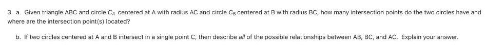 3. a. Given triangle ABC and circle CA centered at A with