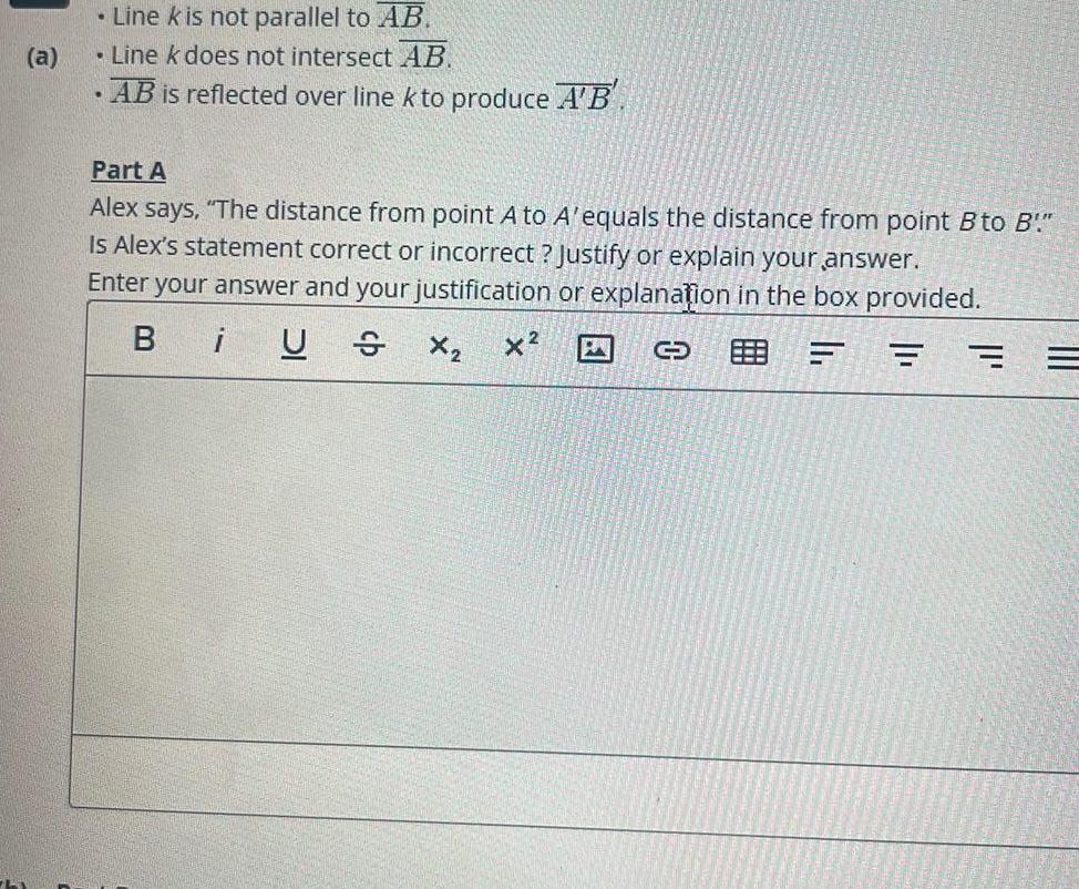 (a) Line k is not parallel to AB. Line k does not
