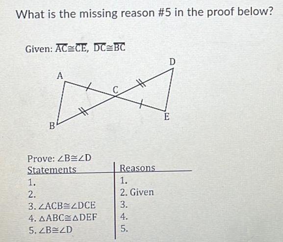What is the missing reason #5 in the proof below? Given: AC