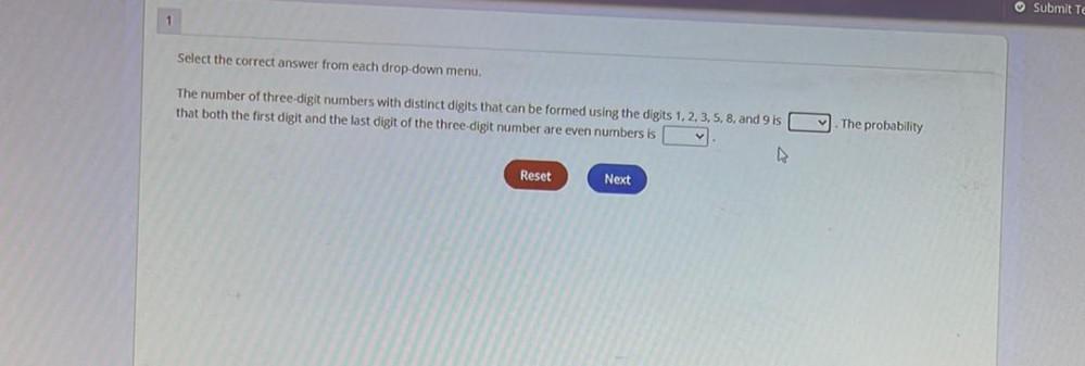 1 Select the correct answer from each drop-down menu. The number of