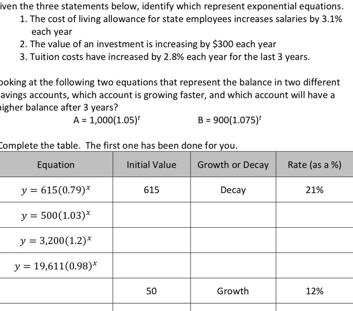 iven the three statements below, identify which represent exponential equations. 1. The