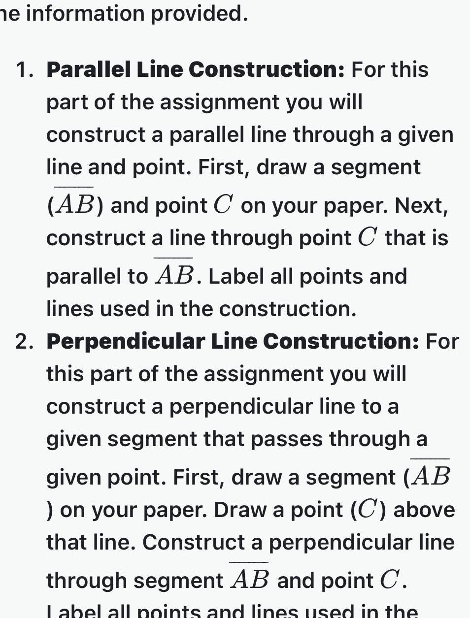 he information provided. 1. Parallel Line Construction: For this part of the