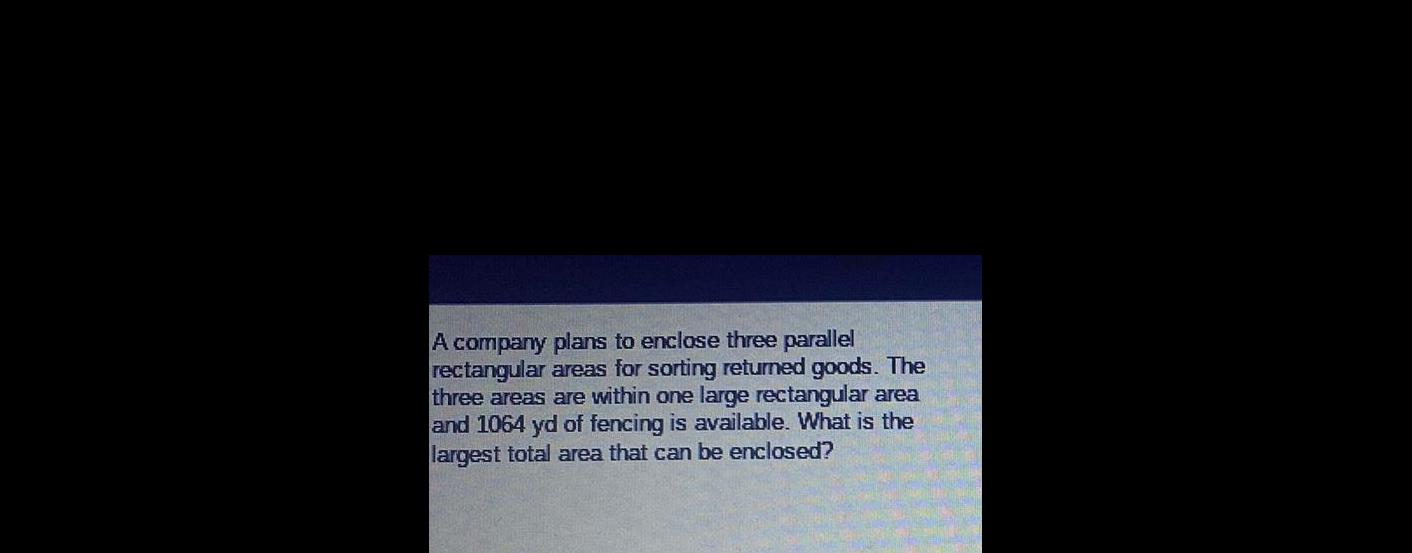 A company plans to enclose three parallel rectangular areas for sorting returned