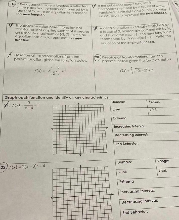15. If the quadratic parent function is reflected in the y-axis and