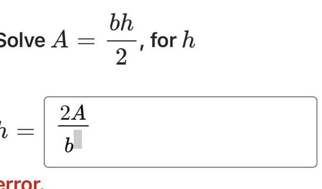 bh Solve A == for h 2 == 2A b error.
