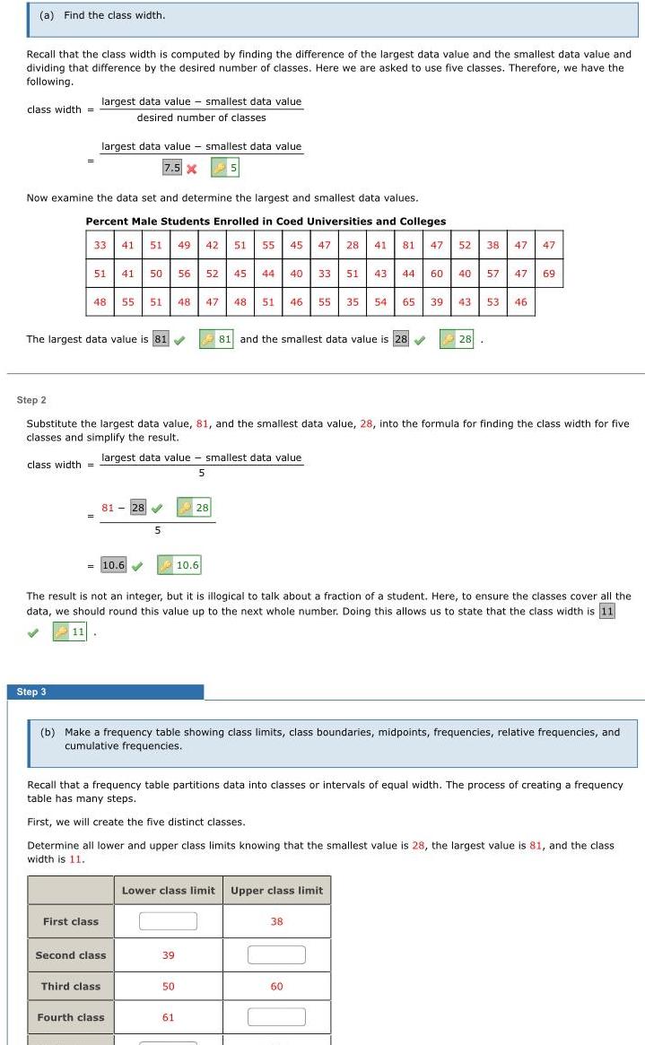 (a) Find the class width. Recall that the class width is computed