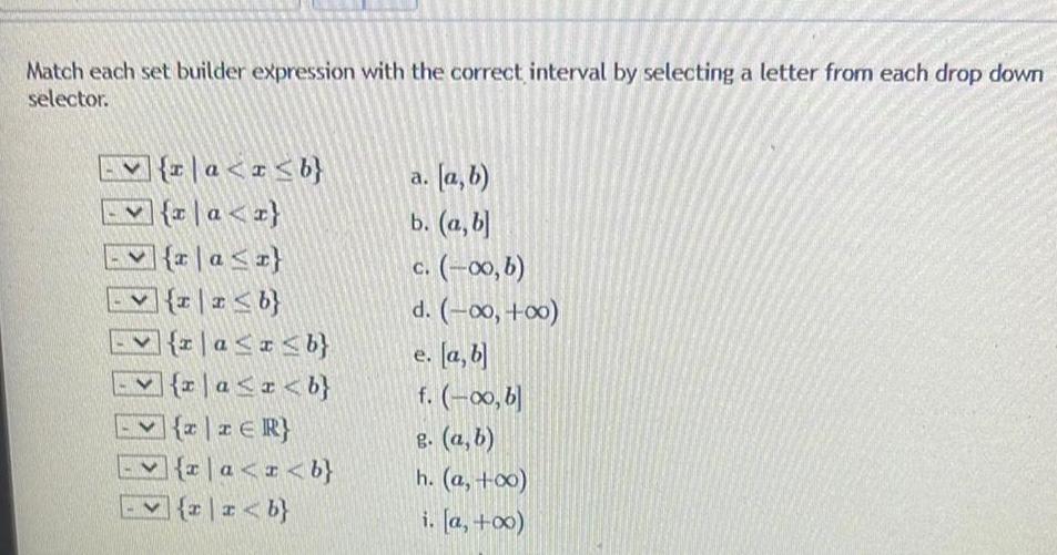 < Match each set builder expression with the correct interval by selecting