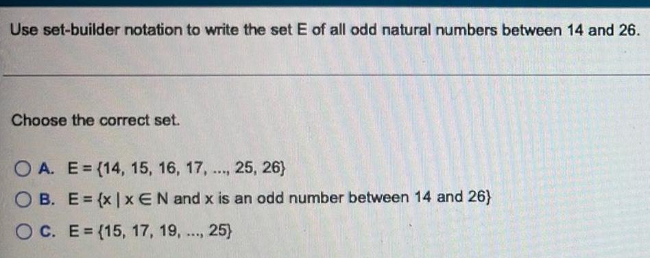 Use set-builder notation to write the set E of all odd natural