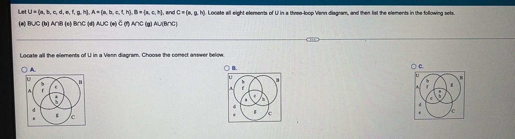 Let U (a, b, c, d, e, f, g, h), A= (a,