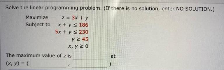 Solve the linear programming problem. (If there is no solution, enter NO