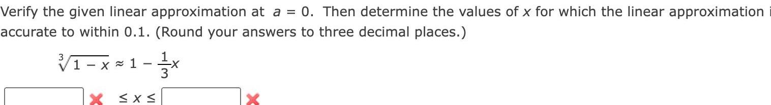 Verify the given linear approximation at a = 0. Then determine the