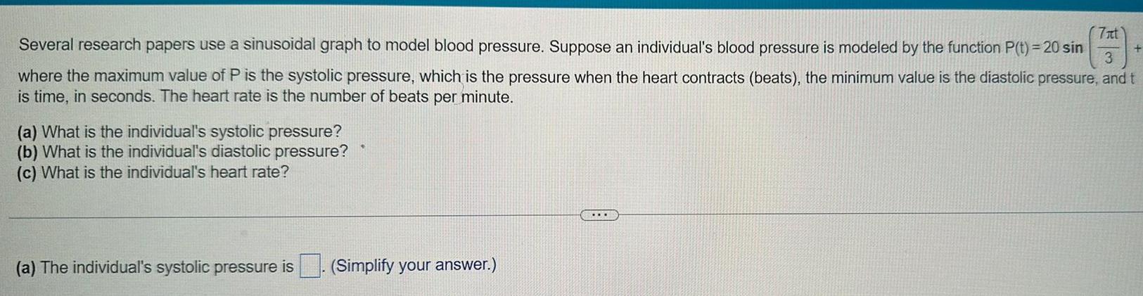 7t + 3 Several research papers use a sinusoidal graph to model