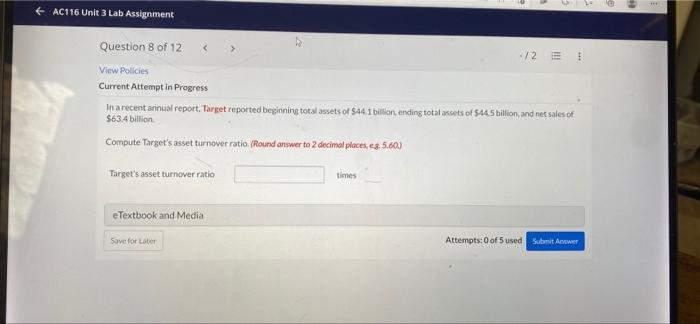 AC116 Unit 3 Lab Assignment Question 8 of 12 View Policies <