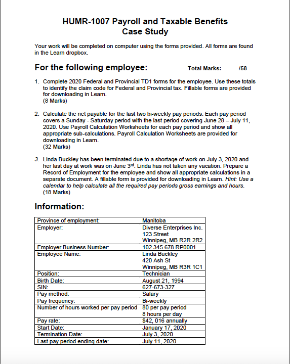 HUMR-1007 Payroll and Taxable Benefits Case Study Your work will be completed